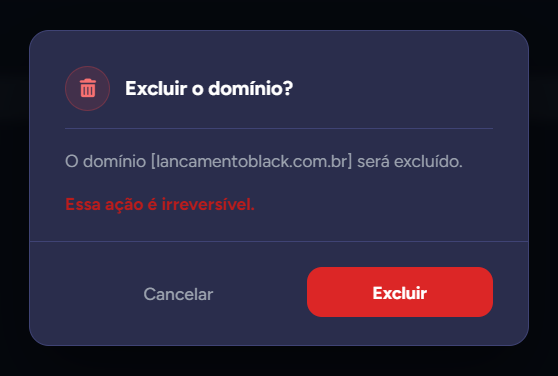 Confirmação "Excluir o domínio?" com o botão "Excluir"
