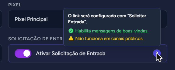 Opção "Ativar Solicitação de Entrada" ligada, com a explicação aberta