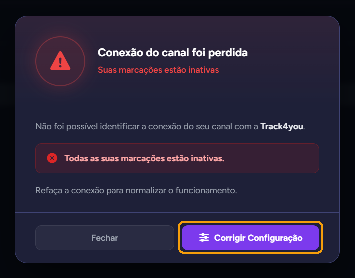 Aviso "Conexão do canal foi perdida" com o botão "Corrigir Configuração"